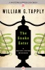 The Snake Eater by William G. Tapply