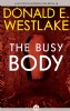 The Busy Body by Donald E. Westlake