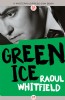 Green Ice by Raoul Whitfield