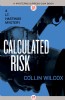 Calculated Risk by Collin Wilcox
